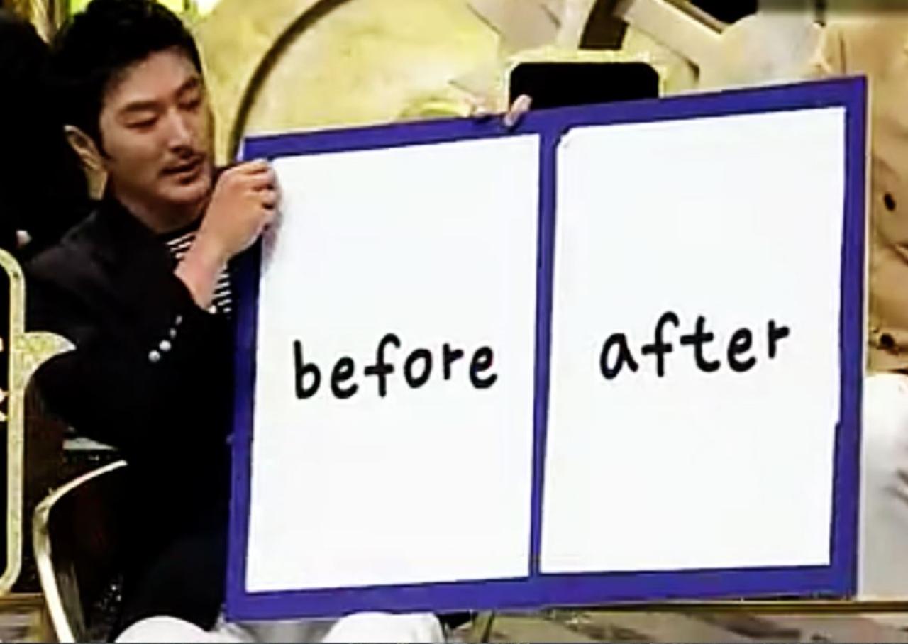 柳泰俊拿出一个题板，上面写着before（之前）和after（之后）